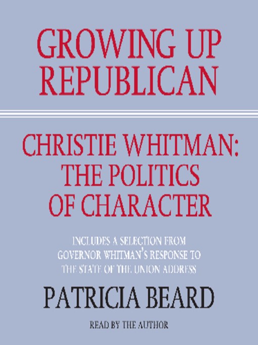 Title details for Growing Up Republican by Patricia Beard - Available